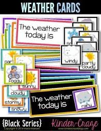 Review The Weather Each Day With This Set Of Weather Cards Use The Cards To Label The Top With You Classroom Daily Weather Weather Cards Preschool Activities