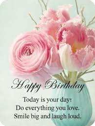 Happy Birthday Flowers Meme For Her Pin By Jan Gattis On Birthday Happy Birthday Flower Free Happy Birthday Cards Happy Birthday Wishes Cards