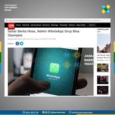 Hal tersebut diungkap oleh deputi menteri komunikasi malaysia, johari jailani. Admin Whatsapp Group Boleh Dipenjara Jabar Saber Hoaks Facebook