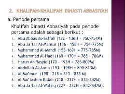 Fase ketiga bani abbasiah nunzairina, dinasty abbasiyah: Berdirinya Dinasti Abbasiyah Ppt Download