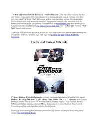 Akan tetapi jika maksud dari pengaduan orang tersebut bukan untuk membuat nama anda tercemar untuk suatu nasihat hukum yang dapat diterapkan pada kasus yang anda hadapi, anda dapat menghubungi seorang penasihat. Calameo The Fate Of Furious Subtitle Indonesia