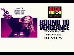Charisma carpenter, craig blair, noel arthur and others. Bound To Vengeance 2015 Tina Ivlev Horror Movie Review Youtube