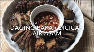 Resepi air asam pencicah ikan bakar jom masak. Daging Bakar Cicah Air Asam Yang Sangat Sedap Youtube