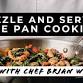 Sizzle & Serve: One-Pan Cooking with Executive Chef Brian Walter