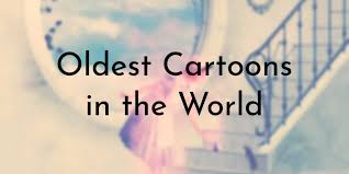 9 Oldest Cartoons In The World Oldest Org Create your own stickman animations on your android or ios device! 9 oldest cartoons in the world oldest org