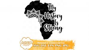 Download My History Is Strong Svg 3 Mandala Svg Africa Svg Didiko Designs