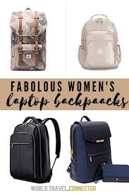 Best Women Laptop Backpacks In 2020 Laptop Backpack Women Essential Travel Accessories Packing Tips For Travel