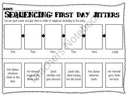 Sequencing Worksheets First Day Jitters Last Day Blues Sequencing Worksheets First Day Jitters Story Sequencing