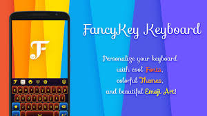 Download keyboard apk 3.1.8 for android. Fancykey Keyboard Mod Apk 4 7 Download Unlocked Free For Android