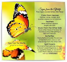 Signs From The Afterlife Five Signs Loved Ones Are Near Coins Feathers Music Butterflies Scents Forever Sign First Love Afterlife