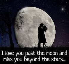 I Love You To The Moon And Never Back Quotes I Love You Past The Moon And Miss You Beyond The Stars Jim Storm Lovequotes Moon Stars Nightquotes Missingyou Romanti My Love Good Night Quotes Past