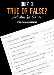 True Or False Quiz 3 Cognitive Activities Trivia For Seniors Senior Activities