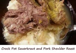 Crock Pot Sauerkraut And Pork Shoulder Roast Recipe Delicious Food Recipes Healt Pork Shoulder Roast Pork Shoulder Roast Crock Pot Pork Roast And Sauerkraut