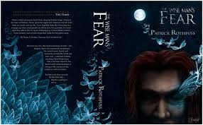The Wise Man S Fear Book Jacket Design By Claireadele Fear Book Book Jacket The Wise Man S Fear