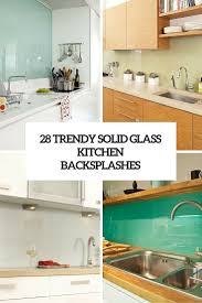 Find the best free stock images about kitchen backsplash. 28 Trendy Minimalist Solid Glass Kitchen Backsplashes Digsdigs