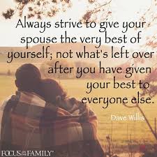 Instagram Photo By Focus On The Family May 30 2016 At 2 00pm Utc Dave Willis Marriage Quotes Best Marriage Advice