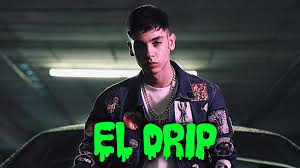El Drip Natanael Cano Letra Youtube