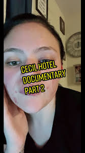 (Part 2) #thececilhotel #cecil #losangeles #netflixdocumentary #truecrime  #crimetok #murdertok