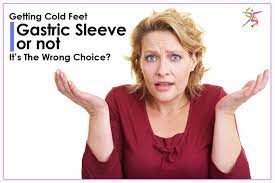To Gastricsleeve Or Not Getting Cold Feet A Sign It S The Wrong Choice Wls Bariatricsurgery Transformationsurger Gastric Sleeve Sleeve Surgery Cold Feet