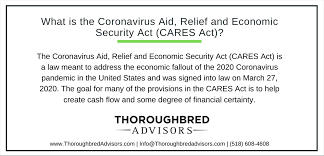 I took care of all of the expenses of one of my friend for almost two years since he passed out and was not able to get a job( he didn't have a father and his many times we don't help others without reason. Cares Act And How It Helps Small Businesses Thoroughbred Advisors