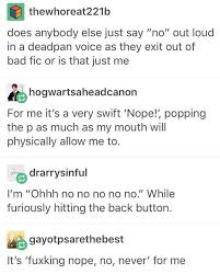 Oh No No No I Don T Think Soooo Aggressively Tapping The Back Button Tumblr Funny Relatable Funny Memes