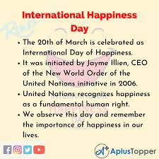 20th march world, international day of happiness 2021 (अंतर्राष्ट्रीय खुशी दिवस): 10 Lines On International Day Of Happiness For Students And Children In English A Plus Topper