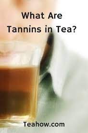 What Are Tannins In Tea Tea Lover Tea Iced Tea