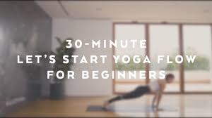 Let S Start Yoga Flow For Beginners With Jessica Olie Alo Yoga Youtube How To Start Yoga Vinyasa Flow Yoga Help