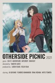 Otherside Picnic Poster In 2021 Anime Reccomendations Anime Films Otaku Anime