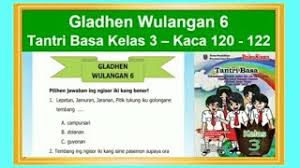 Jual produk sd kelas 6 sd murah dan terlengkap juni 2020 bukalapak. Tantri Basa Kelas 3 Gladhen Wulangan 6 Hal 120 122 Basa Jawa Kelas 3 Youtube