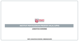 Berikut merupakan maklumat iklan kerja kosong yang ditawarkan oleh majikan terlibat. Jawatan Kosong Institut Penyelidikan Produk Halal Upm Jobs Hub