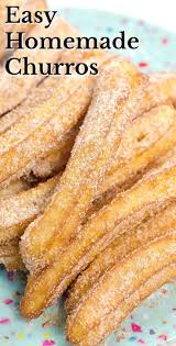 Easy Churros Recipe Recipe Easy Churros Recipe Homemade Churros Homemade Churros Recipe