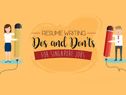 Singapore Resume Dos And Don Ts What Jobseekers Must Know