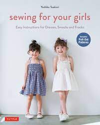 It has detailed explanations of how to make your own blocks for standard highly recommend this book if you are interested in making your own patterns. Amazon Com Sewing For Your Girls Easy Instructions For Dresses Smocks And Frocks Includes Pull Out Patterns 9784805313275 Tsukiori Yoshiko Books