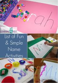 List Of Simple And Fun Name Activities Name Activities Preschool Names Name Writing Activities