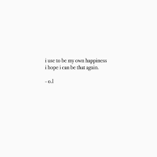 Happiness Poetrybyol Quotes Love Lovequotes Deepwords Wordslover Poetry Deeppoetry Poems Writing My King Quotes Being Happy Again Quotes Cool Words