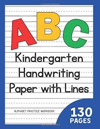 As a parent or teacher, you might always be on the lookout for tools that can help your children learn. Amazon Com Kindergarten Handwriting Paper With Lines 130 Pages Abc Alphabet Practice Workbook Cottage Path Press Notebooks And Journals For Kids 9798676497101 Cottage Path Press Books