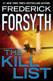 Returning to biafra as a freelance reporter, forsyth wrote his first book, the biafra story in 1969.forsyth decided to write a novel using it was later made into a film of the same name. The Kill List By Frederick Forsyth