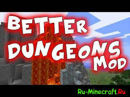 Compatibility better dungeons is compatible with fcom and most other mods, as long as they don't make major changes. Better Dungeons Nu Ooochen Mnogo Danzhej 1 12 2 1 7 10 1 5 2 Skachat Mody Dlya Majnkraft