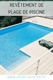 Quel Revetement Pour La Plage De Piscine Piscine Plage Piscine Plage