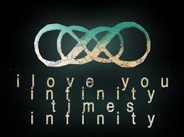 Forever And Ever And Ever And Ever And Ever I Love This Symbol Infinity Means Forever So Its Saying Ill Love You Forever And Ever Infinity Quotes Revenge Quotes Infinity Times Infinity