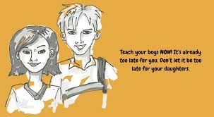 Parents, Teach Your Boys These Things Too. Not Just Your Girls!