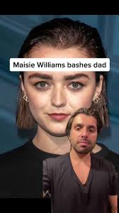 #greenscreen Maisie Williams bashes dad. #maisiewilliams #gameofthrones  #houseofthedragon #hollywood #celebrities