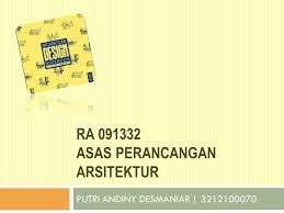 Ra Asas Perancangan Arsitektur Ppt Download