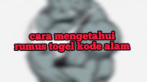 Rumus Togel Kode Alam Youtube