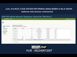 Source code php aplikasi manajemen absensi pegawai dengan codeigniter (ci) pada kesempatan kali imi saya mau membagikan sebuah source code php dengan codeigniter tentang manajemen absensi pegawai berbasis web secara gratis. Sistem Informasi Manajemen Absensi Dan Nilai Siswa Simanis Berbasis Web Dengan Codeigniter Youtube