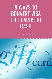 Some gas stations and grocery stores with gas stations have rewards cards. 8 Ways To Convert Visa Gift Cards To Cash Understanding Money