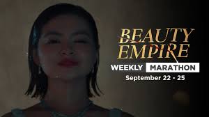 Beauty Empire: Weekly Marathon (September 15-18, 2025)