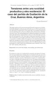 Maybe you would like to learn more about one of these? Pdf Tensiones Entre Una Ruralidad Productiva Y Otra Residencial El Caso Del Partido De Exaltacion De La Cruz Buenos Aires Argentina