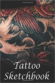 Cool designs, ideas & meanings 2020. Tattoo Sketchbook Art Sketch Pad For Tattoo Designs 200 Pages For Drawing Doodling Sketching 8 5 X11 Large Books Kd 9781710783209 Amazon Com Books